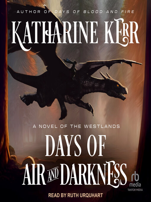 Title details for Days of Air and Darkness by Katharine Kerr - Available